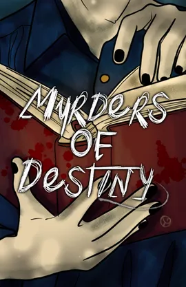 Murders Of Destiny