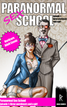 Paranormal Sex School: Paranormal Sex School - Episode 1: Tree werebears and a girl