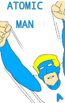 Atomic Man: Atomic Man