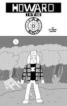 Howard in the Lab-o-rinth: Howard in the Lab-o-rinth #4: Into the Lab-o-rinth Part 4