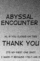Abyssal Encouter