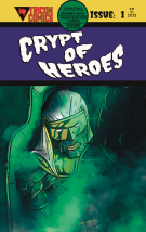 Crypt of Heroes: Crypt of Heroes #1