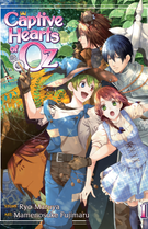 Captive Hearts of Oz: Captive Hearts of Oz Vol. 1