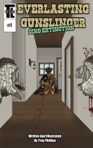 Everlasting Gunslinger Dino Extinction : Everlasting Gunslinger Dino Extinction #1