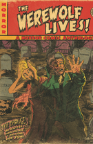 The Werewolf Lives!: The Werewolf Lives! (Standard Digital Edition) 