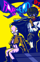 Fake-Hero! Hope and Determination