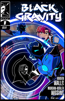 BLACK GRAVITY!: BLACK GRAVITY! #1