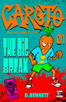 Caroto: Caroto : The Big Break
