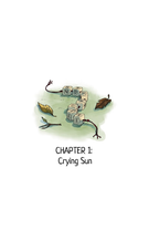 Chapter 1: Crying Sun