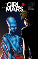 The Girl from Mars: The Girl from Mars Vol. 1
