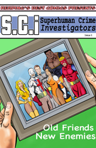 SCI:Superhuman Crime Investigators : SCI:Superhuman Crime Investigators #2