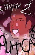 Chapter 2: Outcast