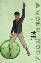 AMONG THE GODS: I am going to prove that I am worthy enough.