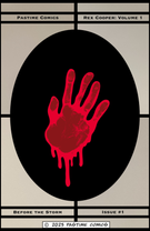 Rex Cooper: Volume 1 - Before the Storm: Rex Cooper: Volume 1 - Issue #1