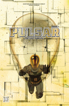 PULSAR: Pulsar - The Last Arrival