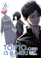 Tomo-chan is a Girl!: Tomo-chan is a Girl! Vol. 6