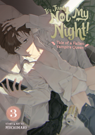 It's Just Not My Night! - Tale of a Fallen Vampire Queen: It's Just Not My Night! - Tale of a Fallen Vampire Queen Vol. 3