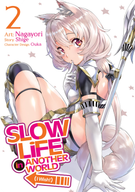 Slow Life In Another World (I Wish!) (Manga): Slow Life In Another World (I Wish!) (Manga) Vol. 2