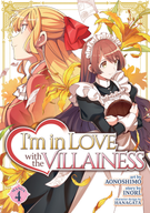 I'm in Love with the Villainess (Manga): I'm in Love with the Villainess (Manga) Vol. 4