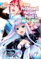 She Professed Herself Pupil of the Wise Man (Manga): She Professed Herself Pupil of the Wise Man (Manga) Vol. 7