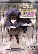 This Is Screwed Up, but I Was Reincarnated as a GIRL in Another World! (Manga): This Is Screwed Up, but I Was Reincarnated as a GIRL in Another World! (Manga) Vol. 5