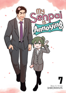 My Senpai is Annoying: My Senpai is Annoying Vol. 7