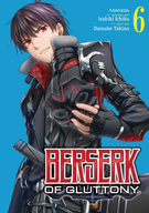 Berserk of Gluttony (Manga): Berserk of Gluttony (Manga) Vol. 6