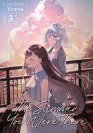 The Summer You Were There: The Summer You Were There Vol. 3