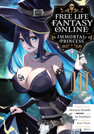 Free Life Fantasy Online: Immortal Princess (Manga): Free Life Fantasy Online: Immortal Princess (Manga) Vol. 10