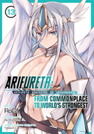 Arifureta: From Commonplace to World's Strongest (Manga): Arifureta: From Commonplace to World's Strongest (Manga) Vol. 13