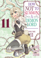 How NOT to Summon a Demon Lord (Manga): How NOT to Summon a Demon Lord (Manga) Vol. 11