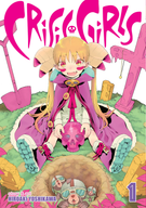 Crisis Girls: Crisis Girls Vol. 1