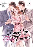 Loved by Two Fiancés (Manga): Loved by Two Fiancés (Manga) Vol. 1