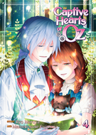 Captive Hearts of Oz: Captive Hearts of Oz Vol. 4