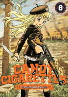 CANDY AND CIGARETTES: CANDY AND CIGARETTES Vol. 8
