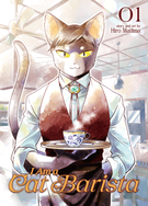 I Am a Cat Barista: I Am a Cat Barista Vol. 1