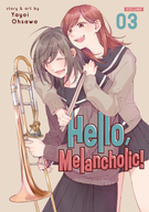 Hello, Melancholic!: Hello, Melancholic! Vol. 3