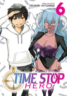 Time Stop Hero: Time Stop Hero Vol. 6