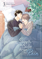 Stay By My Side After the Rain: Stay By My Side After the Rain Vol. 3