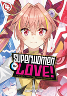 Superwomen in Love! Honey Trap and Rapid Rabbit: Superwomen in Love! Honey Trap and Rapid Rabbit Vol. 4