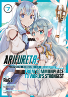 Arifureta: From Commonplace to World's Strongest (Manga): Arifureta: From Commonplace to World's Strongest (Manga) Vol. 7
