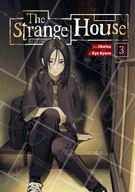 The Strange House (Manga): The Strange House (Manga) Vol. 3