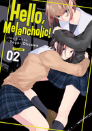 Hello, Melancholic!: Hello, Melancholic! Vol. 2