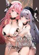 Double Your Pleasure - A Twin Yuri Anthology: Double Your Pleasure - A Twin Yuri Anthology