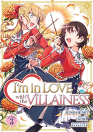 I'm in Love with the Villainess (Manga): I'm in Love with the Villainess (Manga) Vol. 3