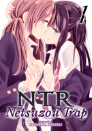 NTR: Netsuzou Trap: NTR - Netsuzou Trap Vol. 1