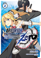 Arifureta: From Commonplace to World's Strongest Zero (Manga): Arifureta: From Commonplace to World's Strongest Zero (Manga) Vol. 2