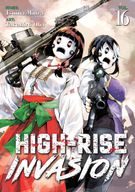 High-Rise Invasion: High-Rise Invasion Vol. 16