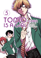 Tomo-chan is a Girl!: Tomo-chan is a Girl! Vol. 5