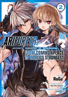 Arifureta: From Commonplace to World's Strongest (Manga): Arifureta: From Commonplace to World's Strongest (Manga) Vol. 2